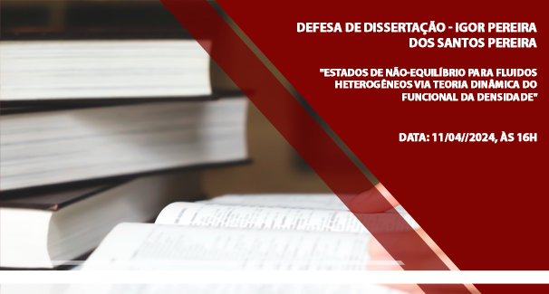 Defesa de Dissertação - Igor Pereira dos Santos Pereira